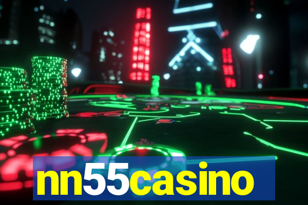 nn55casino