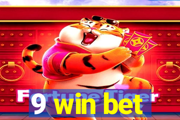 9 win bet