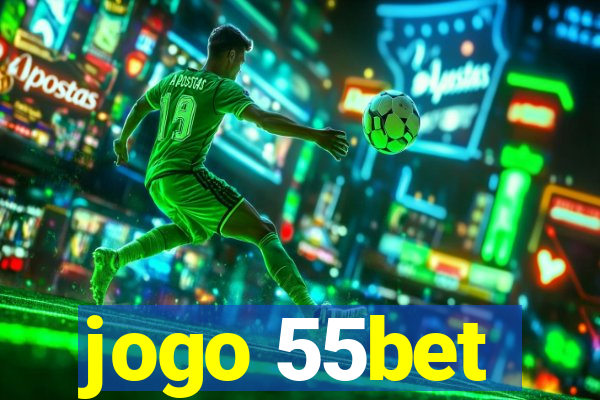 jogo 55bet