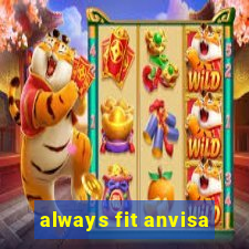 always fit anvisa