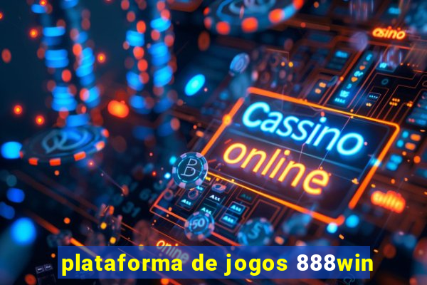 plataforma de jogos 888win