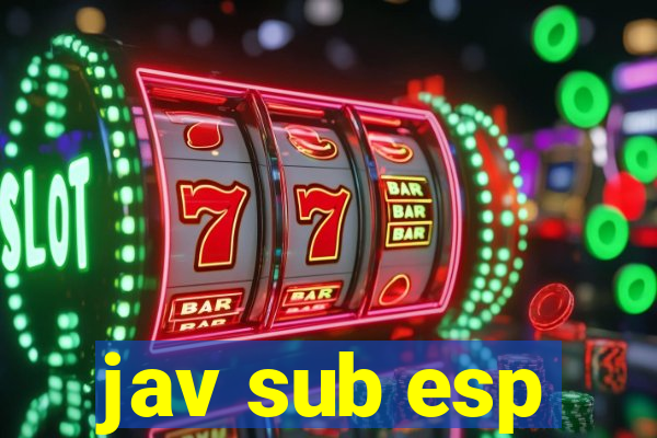 jav sub esp