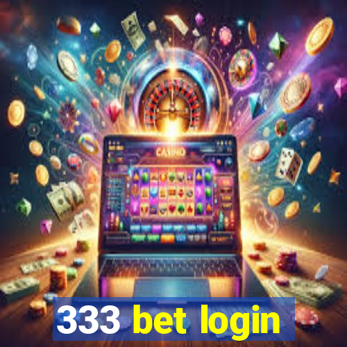 333 bet login