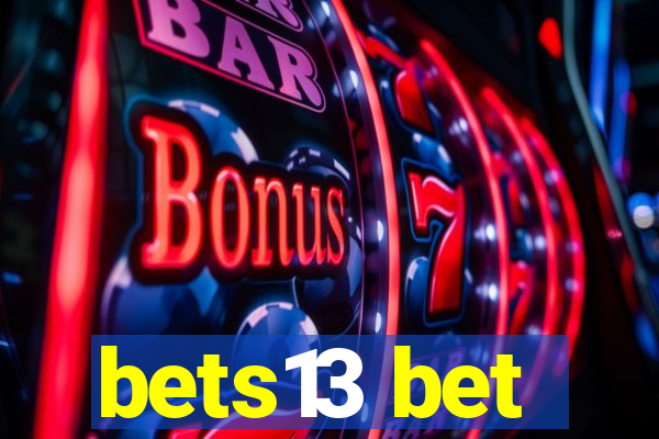 bets13 bet