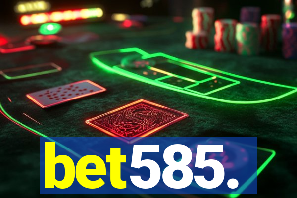 bet585.