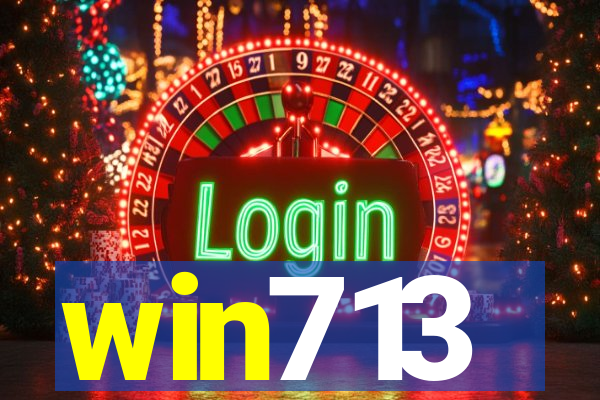 win713