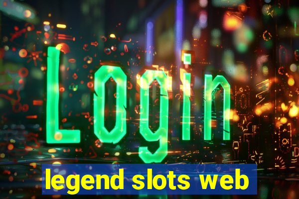 legend slots web