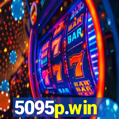 5095p.win