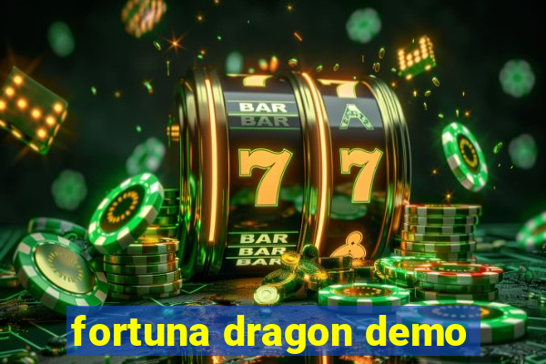 fortuna dragon demo