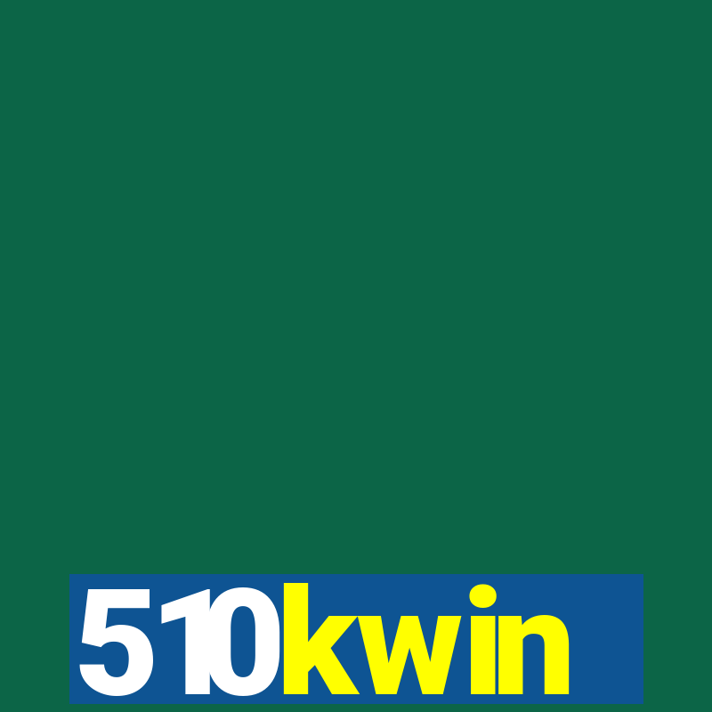 510kwin