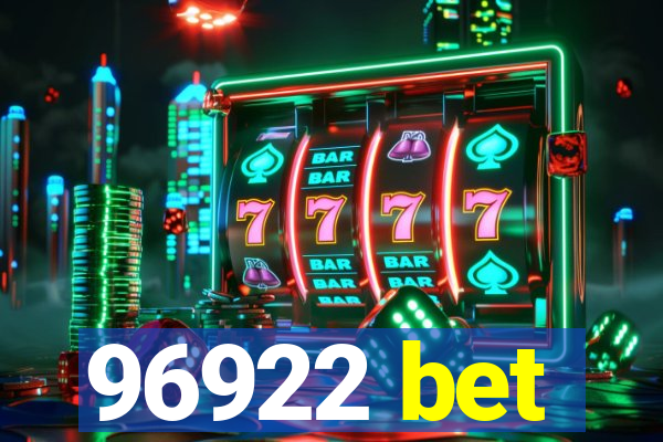 96922 bet