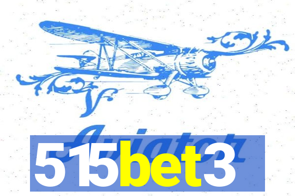 515bet3