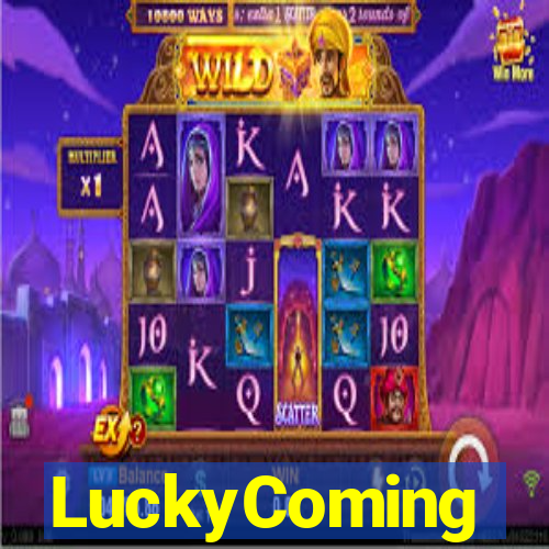 LuckyComing