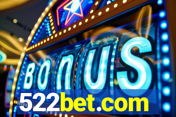 522bet.com