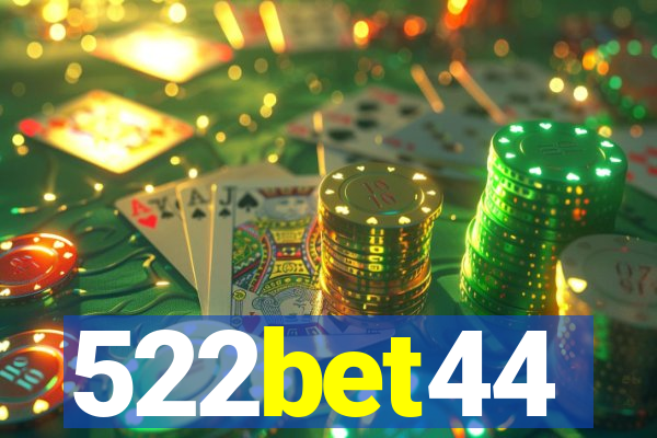 522bet44