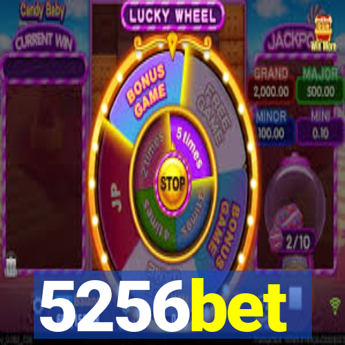 5256bet