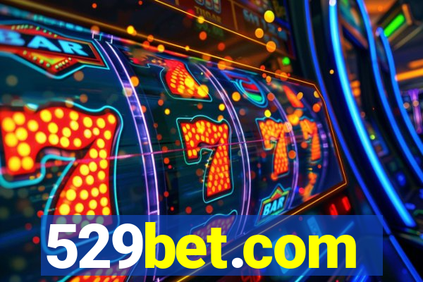 529bet.com