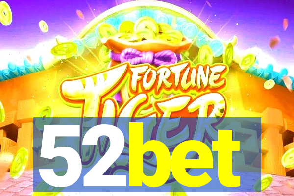 52bet