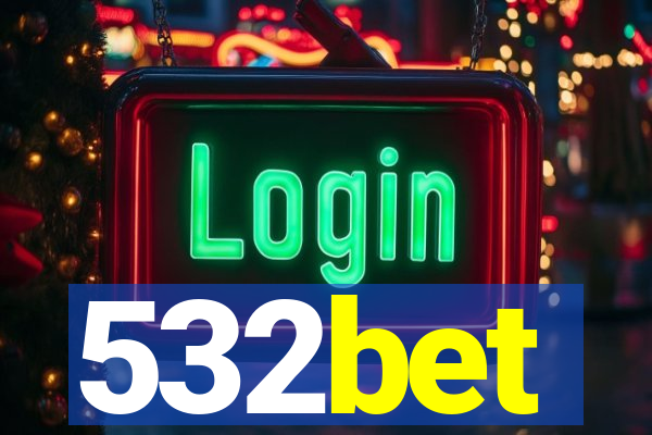 532bet