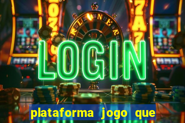 plataforma jogo que paga no cadastro