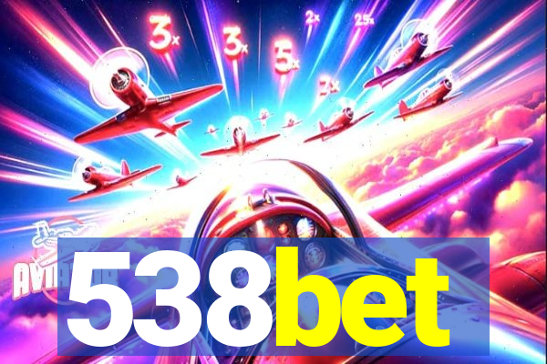 538bet