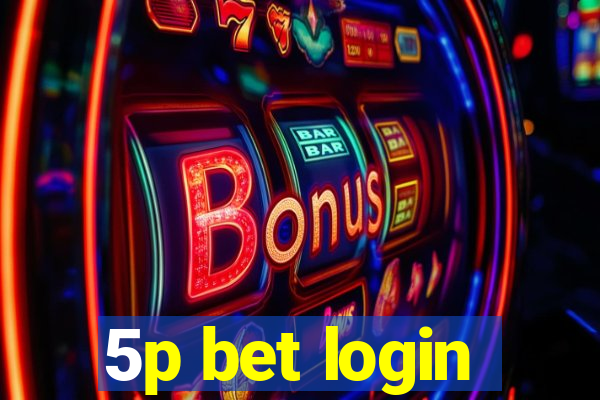 5p bet login