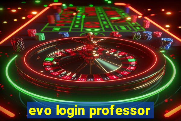 evo login professor