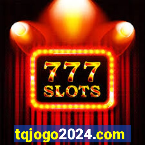 tqjogo2024.com