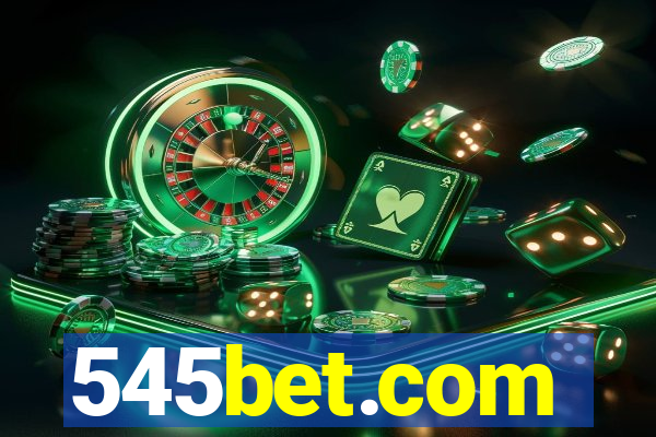 545bet.com