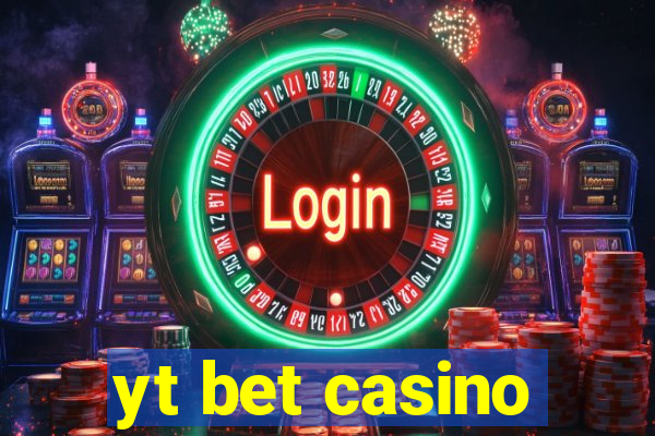 yt bet casino