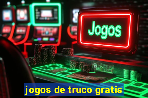 jogos de truco gratis