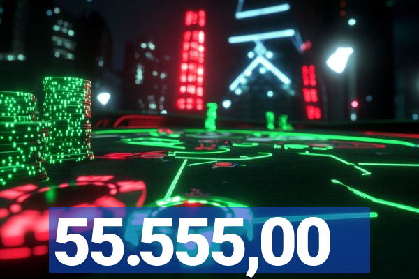 55.555,00