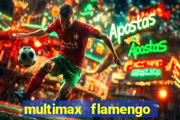 multimax flamengo ao vivo