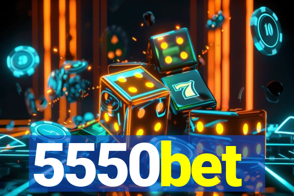 5550bet