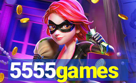 5555games