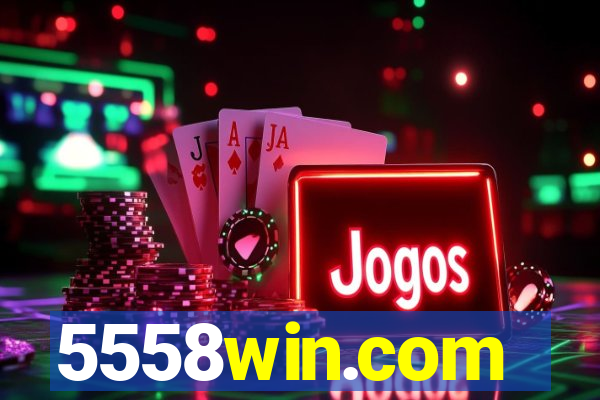 5558win.com