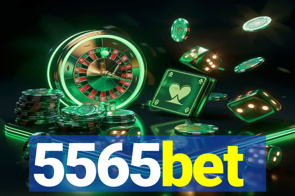 5565bet