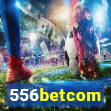 556betcom