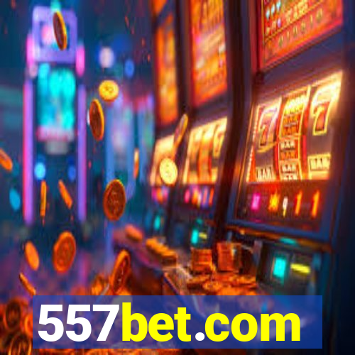 557bet.com