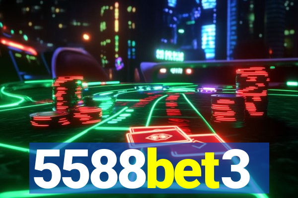 5588bet3