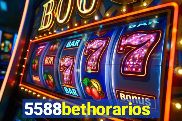 5588bethorarios