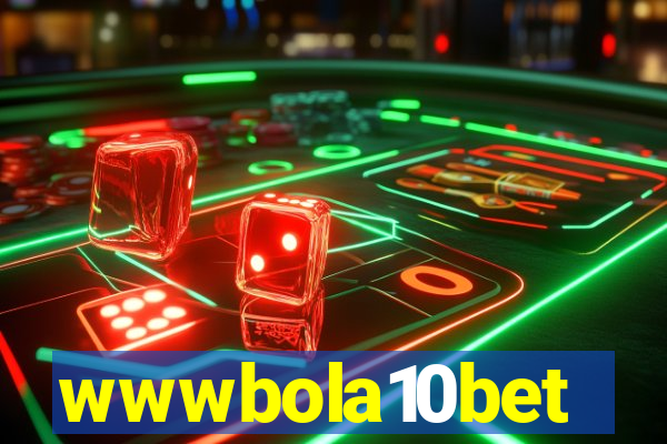 wwwbola10bet