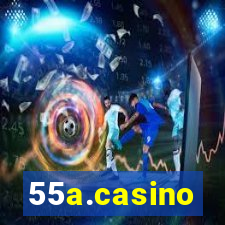 55a.casino