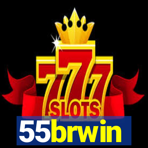 55brwin