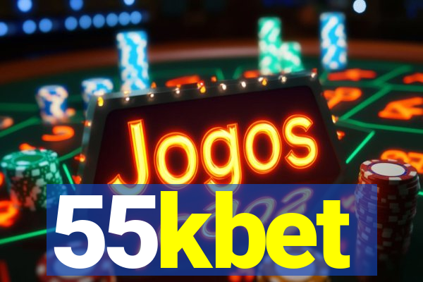 55kbet