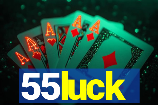 55luck