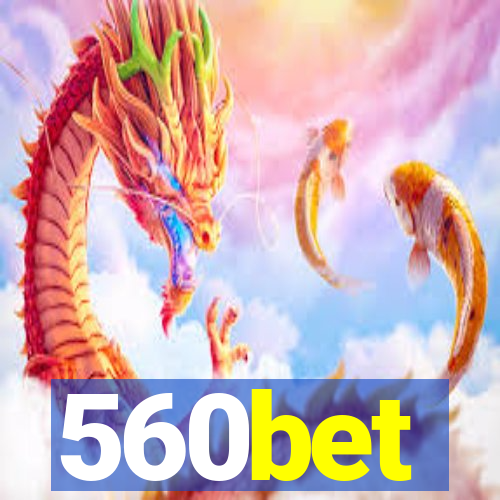 560bet