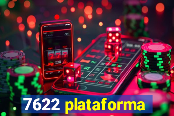 7622 plataforma