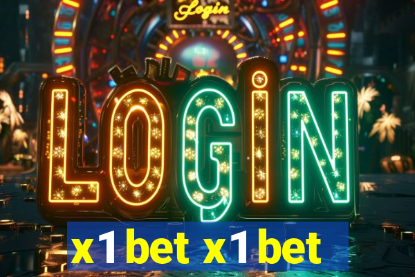 x1 bet x1 bet