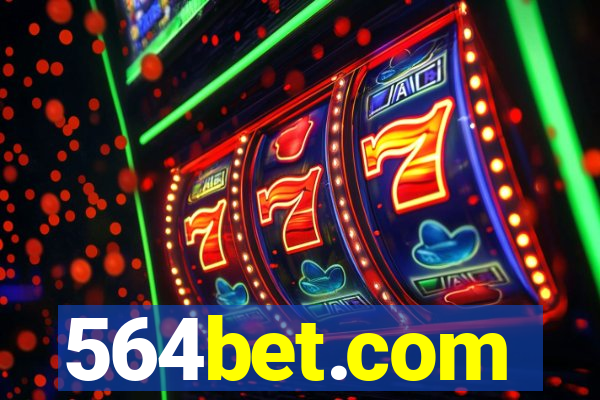 564bet.com